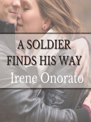 cover image of A Soldier Finds His Way